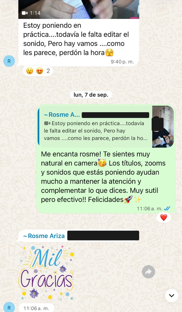 Conversación del grupo: una estudiante comparte su video practicando y le doy mi opinión sobre títulos, zooms y sonidos