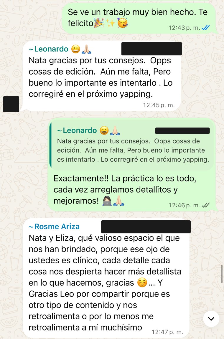 Conversación del grupo: felicito a un estudiante, le respondo y otra estudiante agradece el espacio
